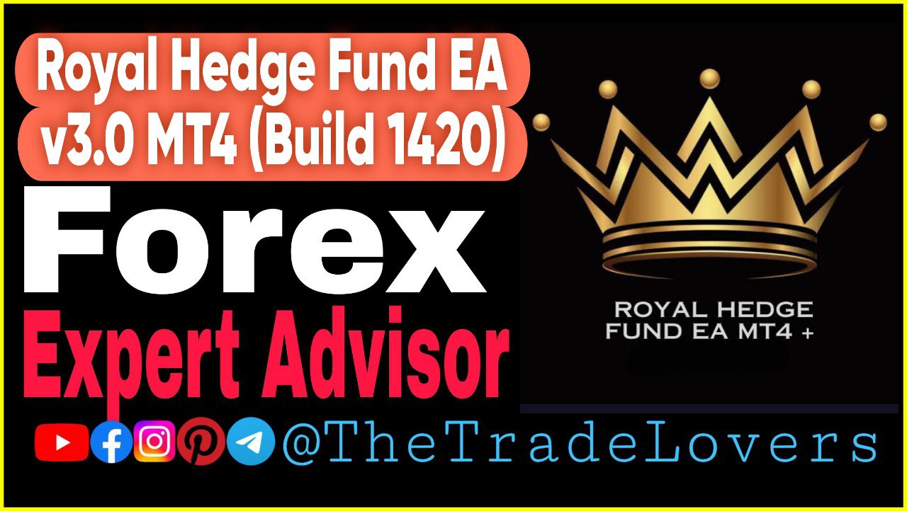 ROYAL HEDGE FUND EA MT4 V3.0 NO DLL (Work on Build 1420) | Forex Robot | MT4 Expert Advisor - Payhip