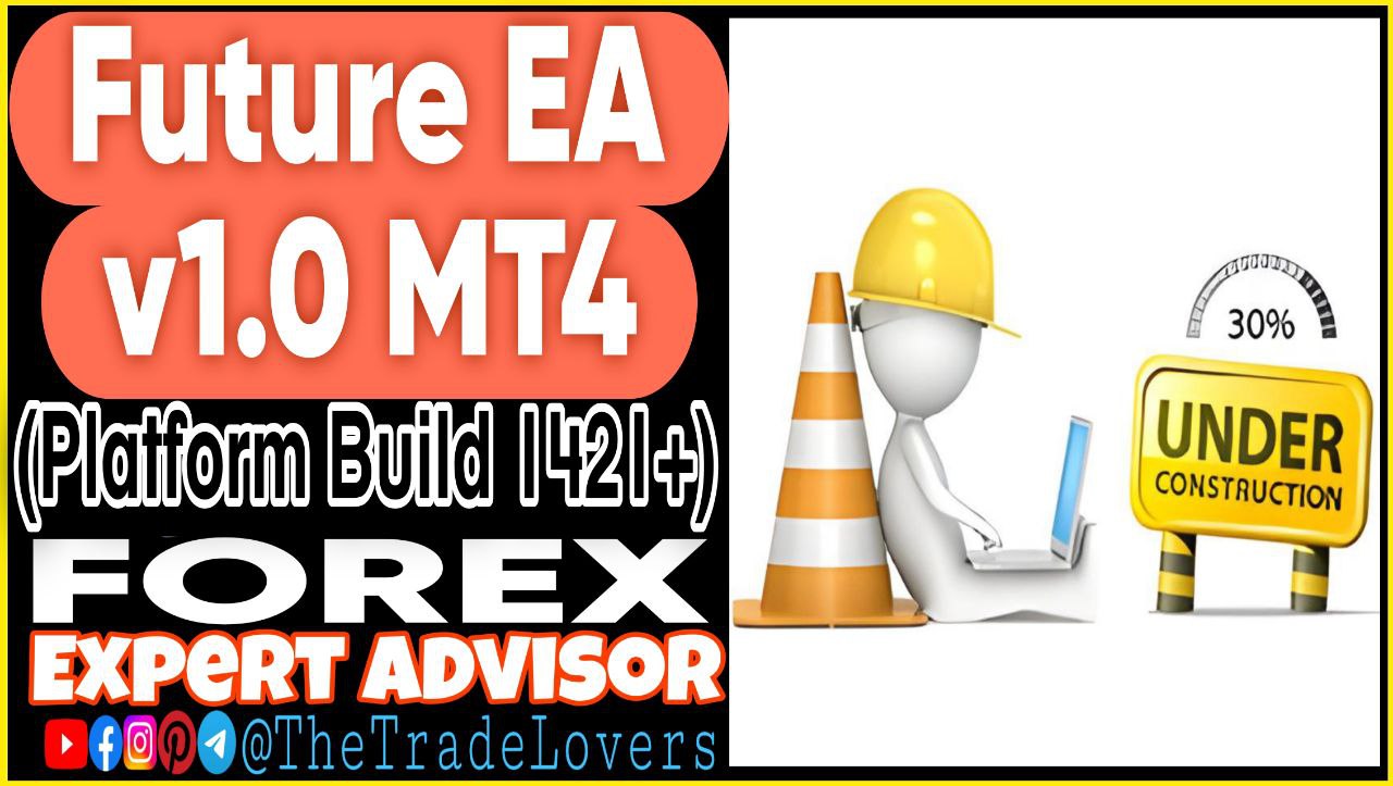 Future EA V1.0 MT4 (Works on Build 1421 ) | Forex Robot | MT4 Expert Advisor - Payhip