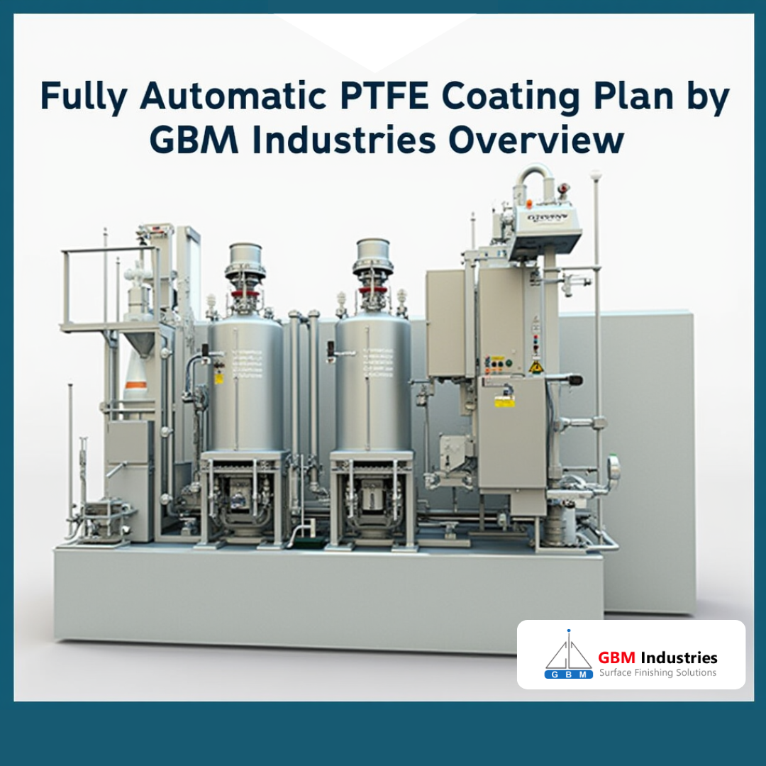 Fully Automatic PTFE Coating Plant by GBM Industries: A Comprehensive Overview | by Kamal Kumar | Oct, 2024 | Medium