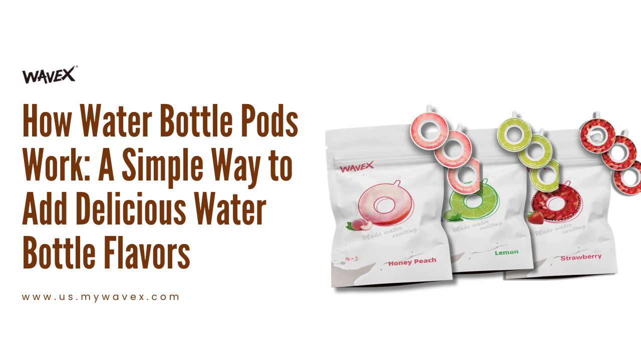 How Water Bottle Pods Work: A Simple Way to Add Delicious Water Bottle Flavors