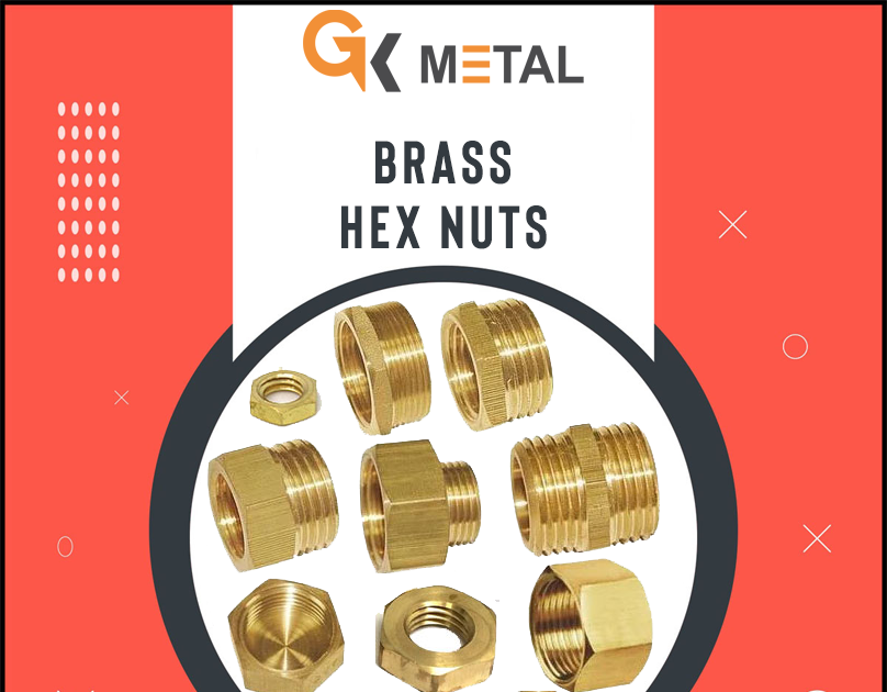 GK Metals: The Distinguished Brass Nut Manufacturer of Jamnagar