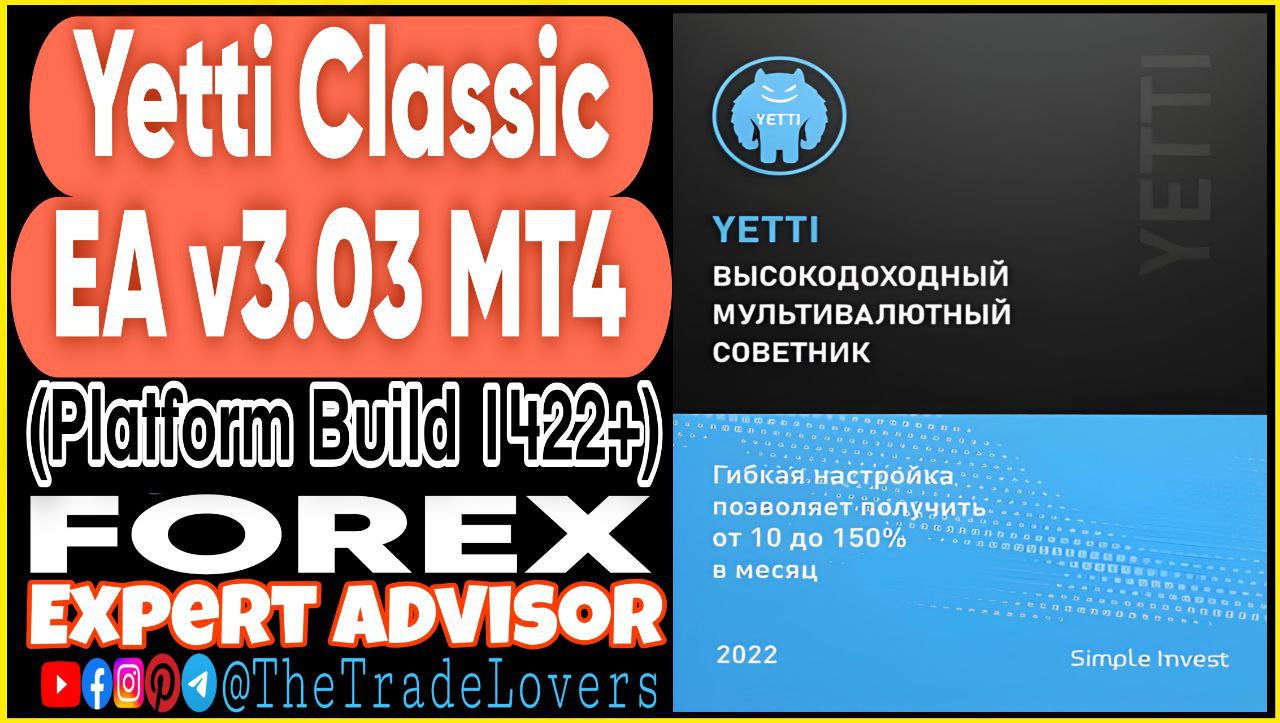 Yetti Classic EA v3.03 MT4 (Works on Build 1422 ) | Forex Robot | MT4 Expert Advisor - Payhip