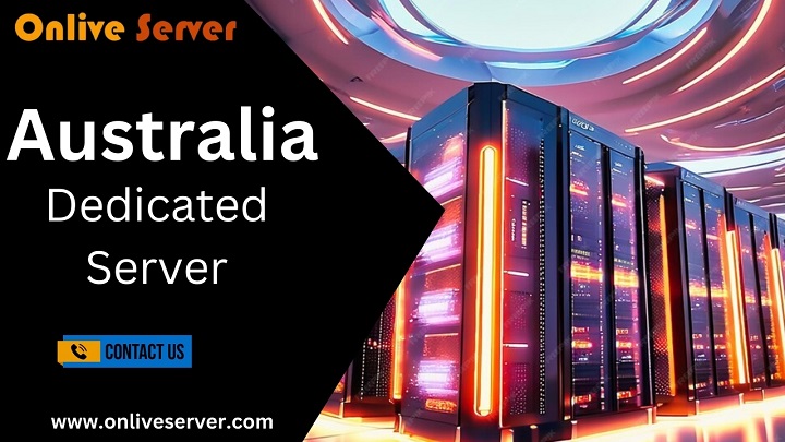 1. Australia Dedicated Server: Power & Security for Business