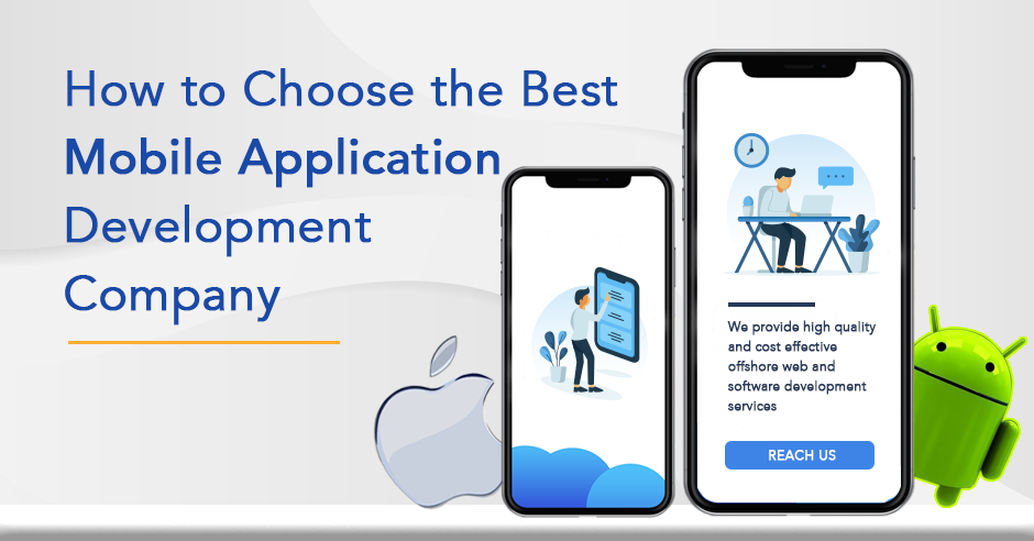 What to Look for in a Top Mobile App Development Company