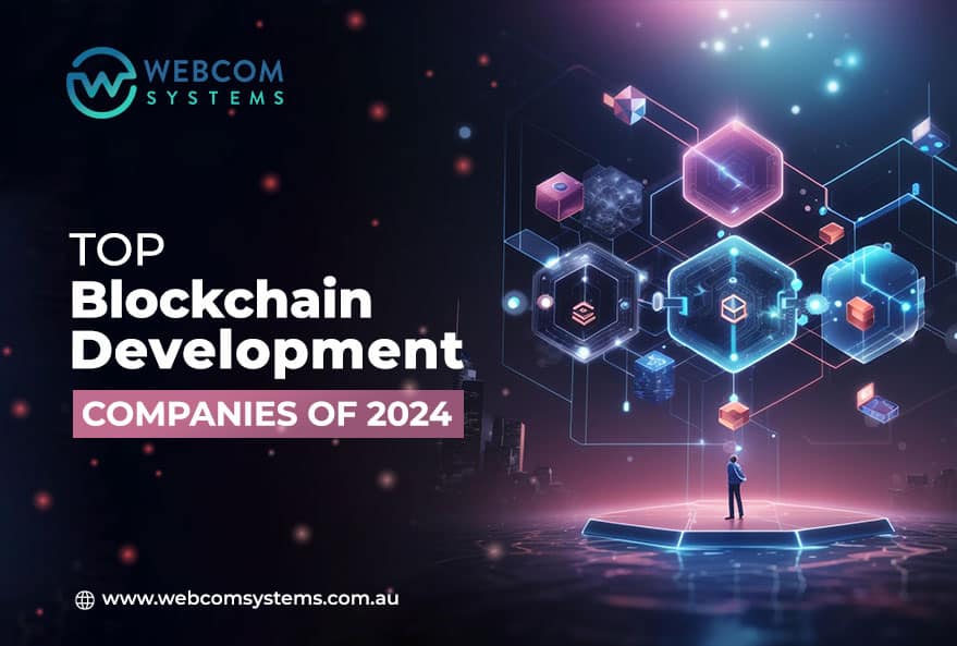 Top Blockchain Development Companies of 2024