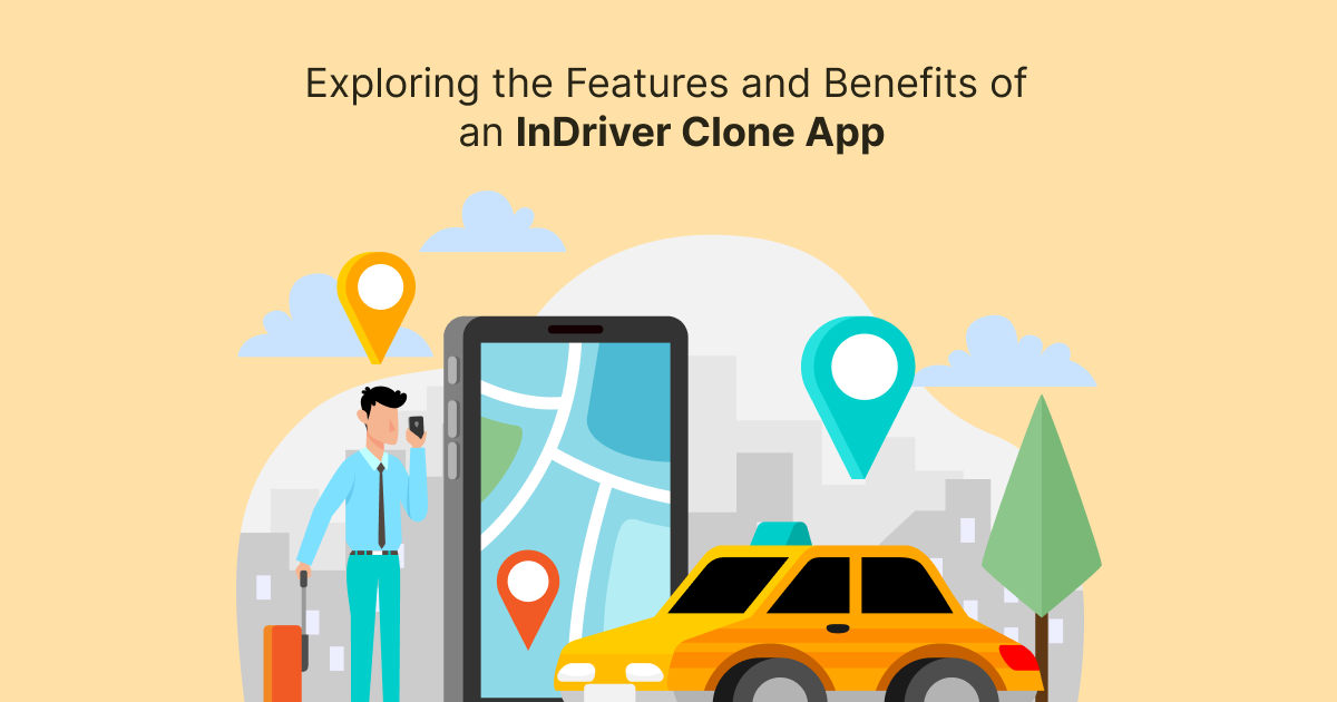 ondemandserviceapp: Exploring the Features and Benefits of an InDriver Clone App