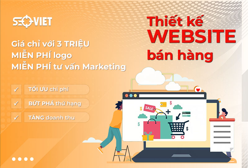 Thiết Kế Website Bán Hàng Chuẩn Seo - Giúp Tăng Doanh Thu