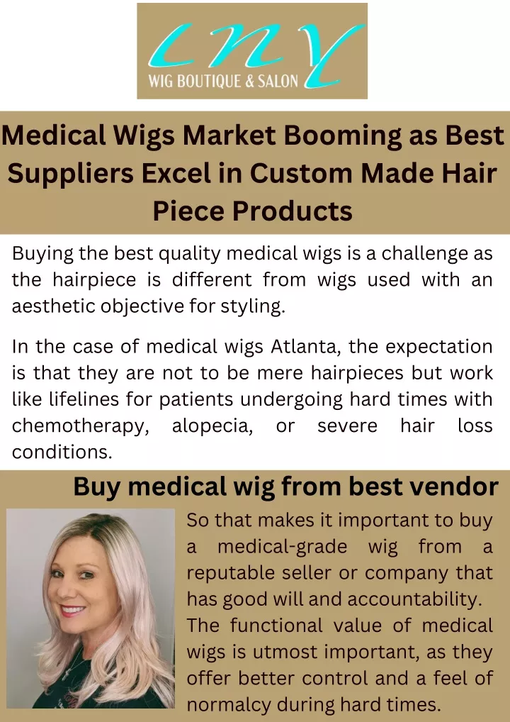 PPT - Medical Wigs Market Booming as Best Suppliers Excel in Custom Made Hair Piece PowerPoint Presentation - ID:13687713