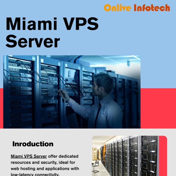 Experience Seamless Performance with Miami VPS Server | Pearltrees