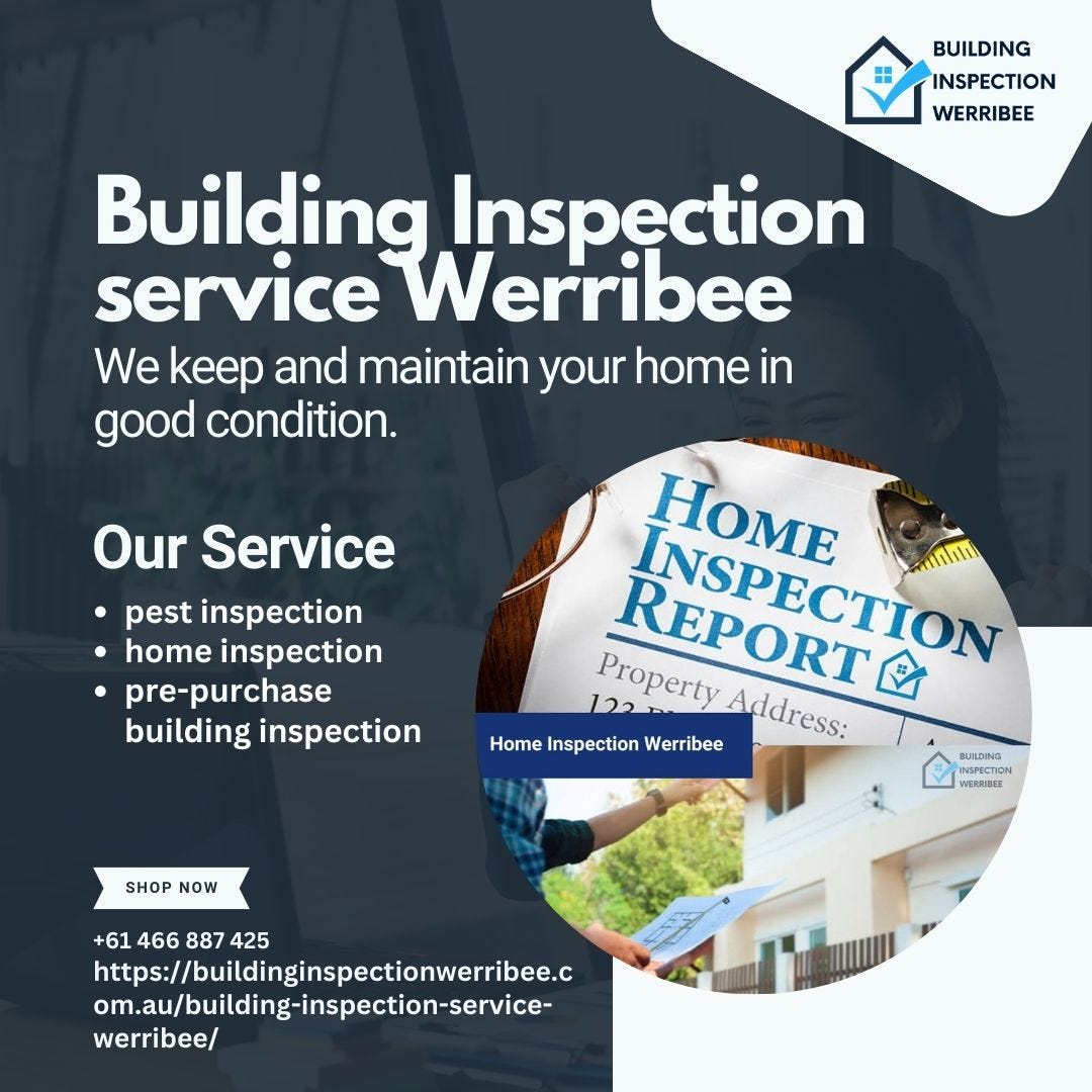 Werribee Building and Pest Inspection: How Frequently Do You Need to Book One? | by Building Inspection Werribee | Oct, 2024 | Medium