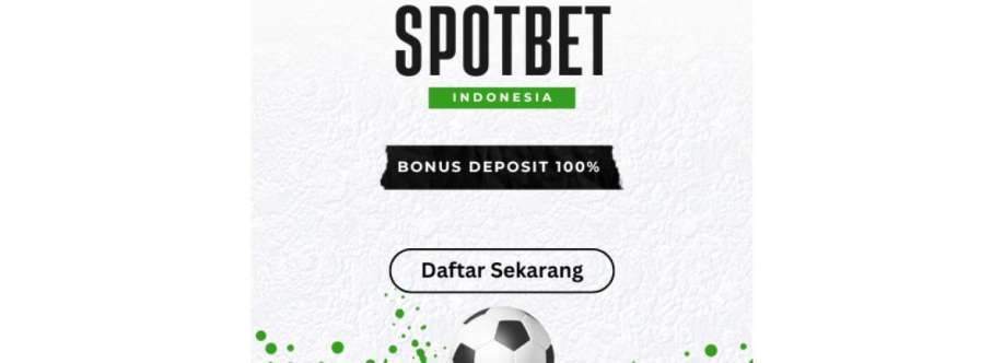 Spotbet Platform Taruhan Bola Terpercaya di Indonesia Cover Image