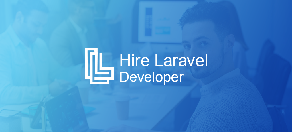 Hire Laravel Developer | Expert Laravel Development Services