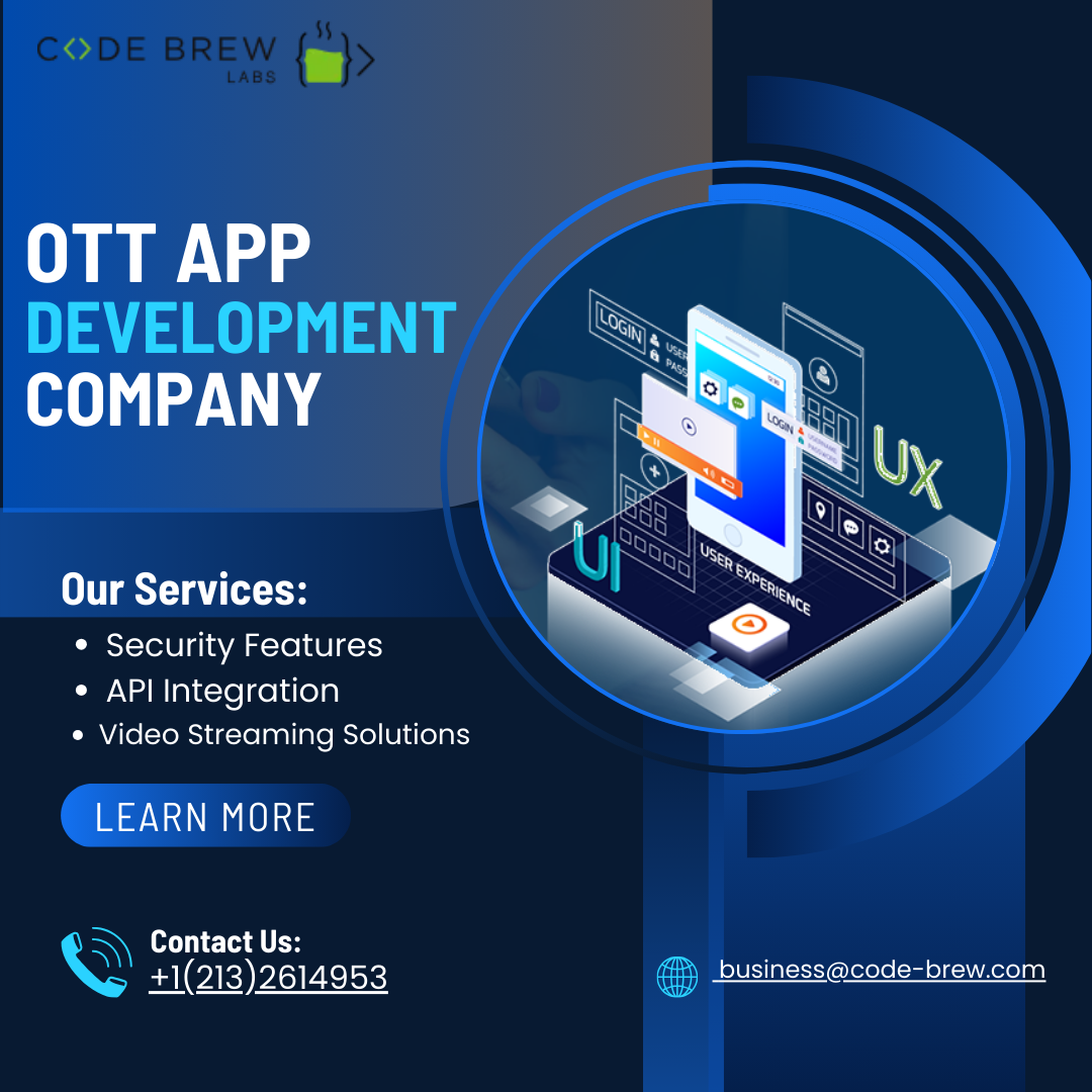 Code Brew Labs: Leading OTT App Development Company in the USA | by Olivia White | Oct, 2024 | Medium