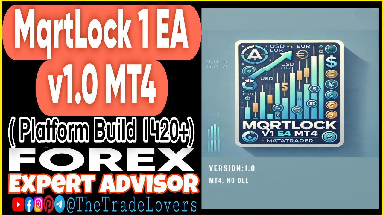 MqrtLock V1 EA MT4 (Works on Build 1420 ) | Forex Robot | MT4 Expert Advisor - Payhip