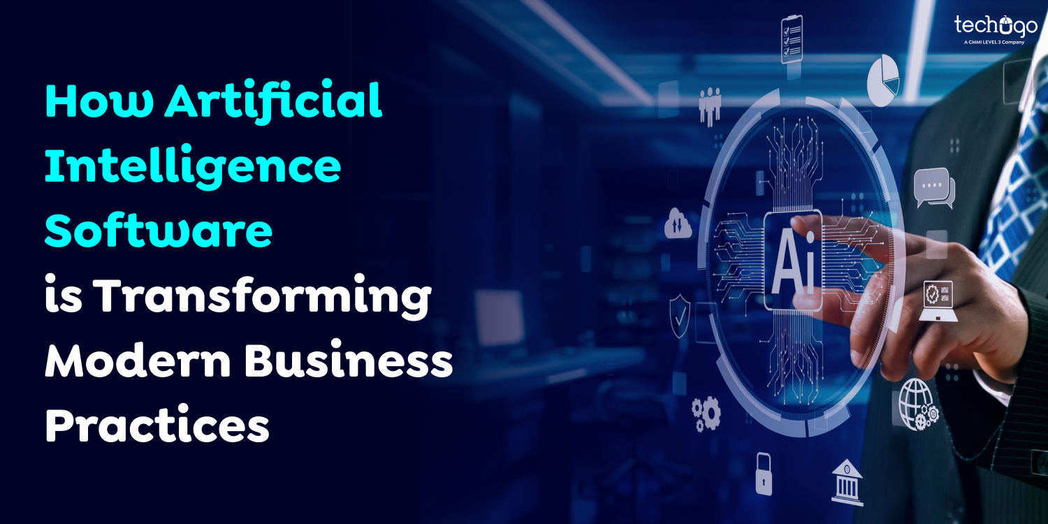 How Artificial Intelligence Software is Transforming Modern Business