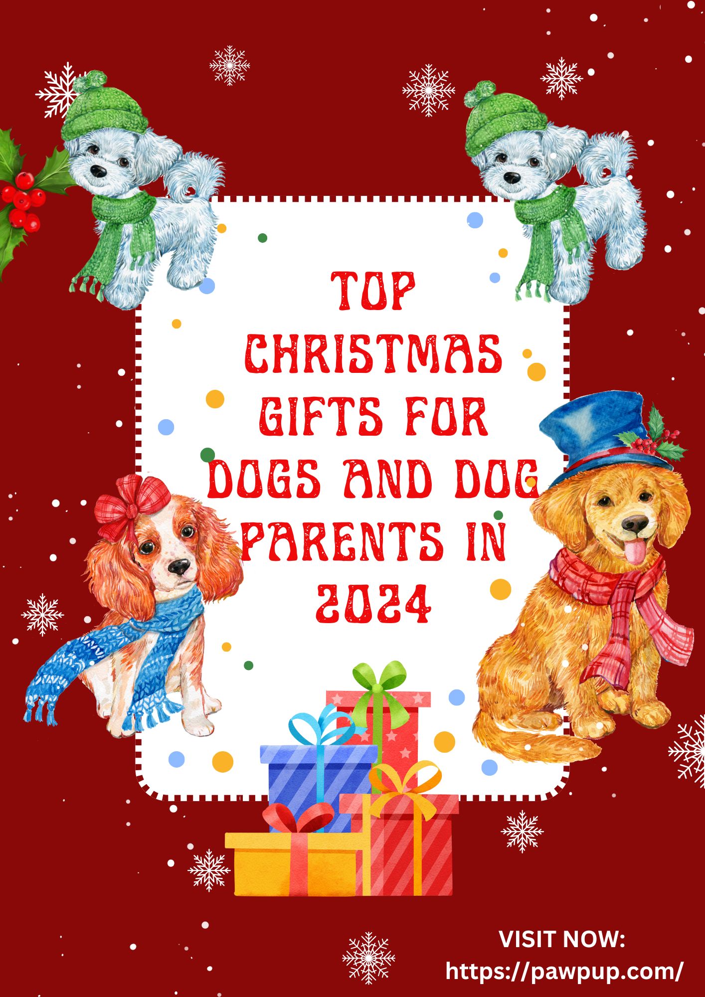 Top Christmas Gifts for Dogs and Dog Parents in 2024 - Where Every Article Tells a Story