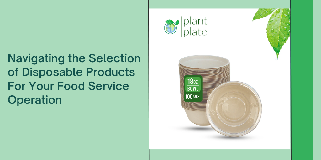 Learn how to choose the best disposable products for your food service operation, including 32-ounce bowls, biodegradable plates, bulk disposable plates, and zero waste products. Make sustainable choices without compromising quality and convenience.