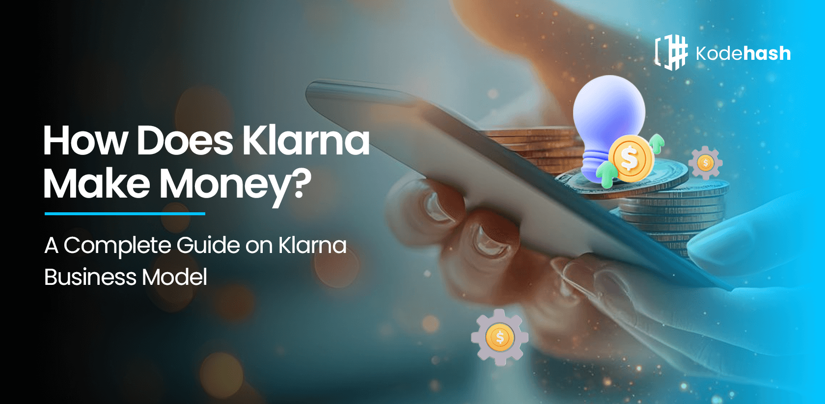 How Does Klarna Make Money?