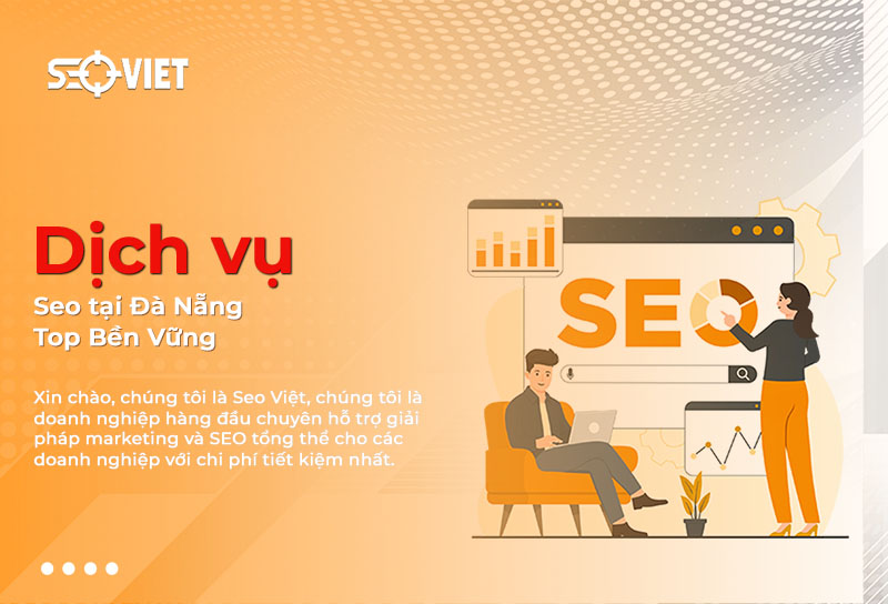 Dịch vụ SEO tại Đà Nẵng quan trọng và chiến lược bền vững
