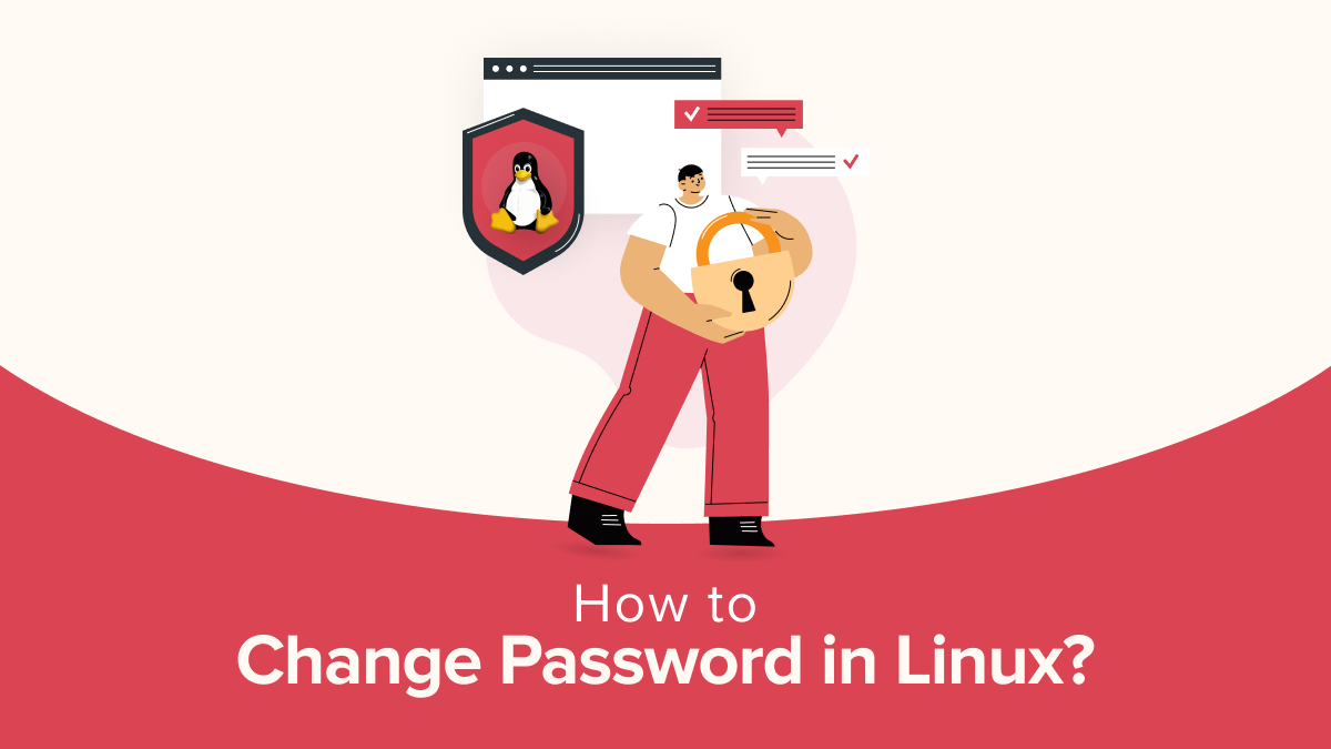 How to Change Password in Linux: Step-by-Step Guide