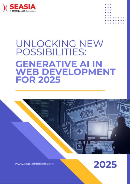 Unlocking New Possibilities Generative AI in Web Development for 2025 | PDF | Free Download