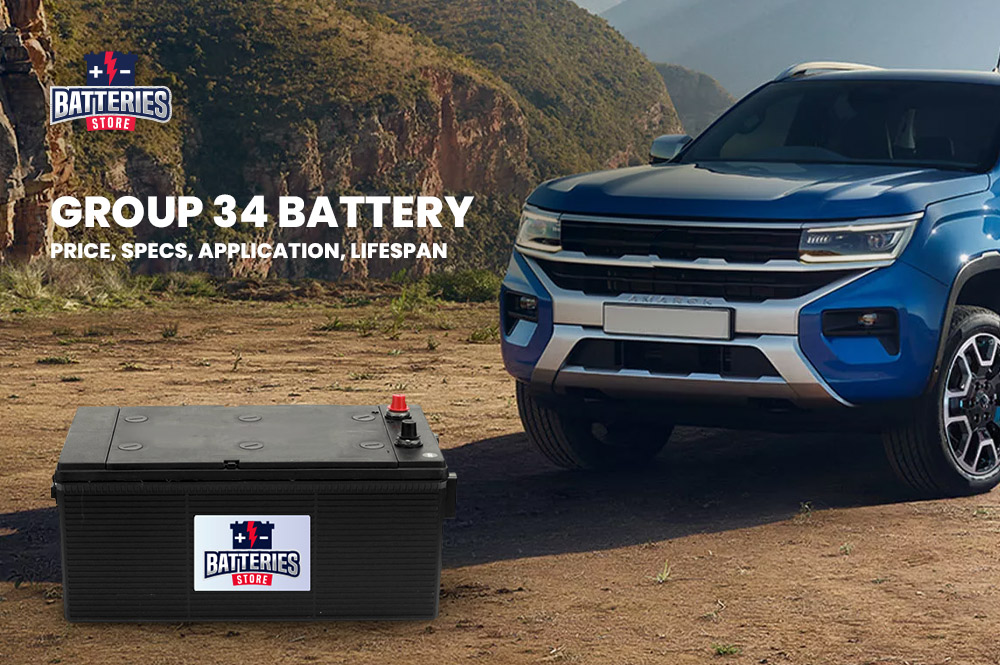 Group 34 Battery: Price, Specs, Application, Lifespan | Batteries Store