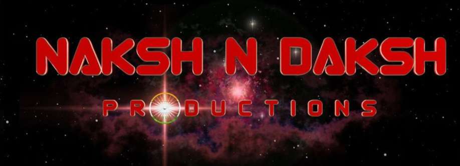 Naksh N Daksh Productions Cover Image