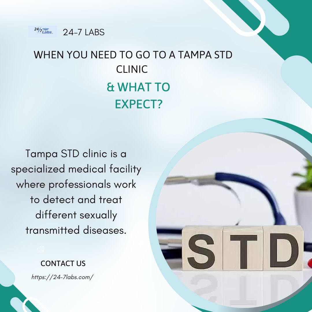 When You Need to Go to a Tampa STD Clinic & What to Expect? - kataberita.net