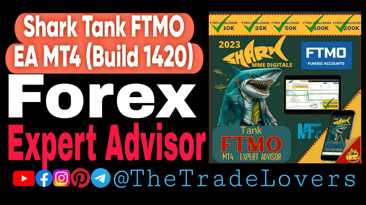 Shark Tank FTMO EA MT4 with SET No DLL (Platform Build 1420) | Forex Robot | MT4 Expert Advisor - Payhip