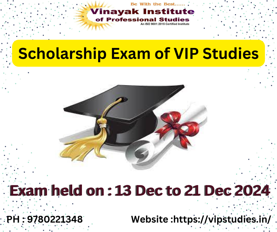 Scholarship Exam in Pathankot for VIP Studies - Vip