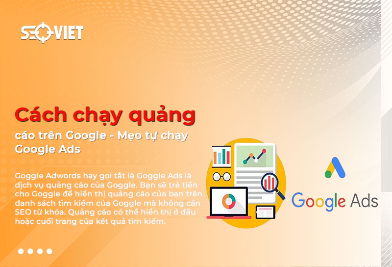Hướng dẫn cách tự chạy quảng cáo trên Google hiệu quả