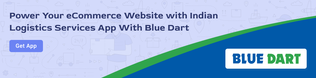 How Blue Dart Courier & ILS Panel Make eCommerce Shipping Easy