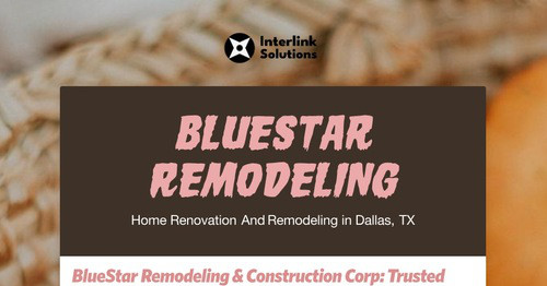 Bluestar Remodeling | Smore Newsletters