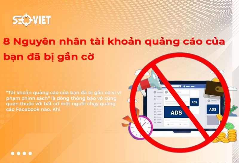 8 Nguyên nhân quảng cáo facebook của bạn bị gắn cờ