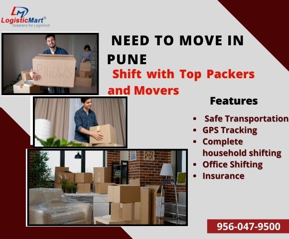 Finding the Cheap Yet the Best Packers and Movers in Pune – Moving through Logisticmart