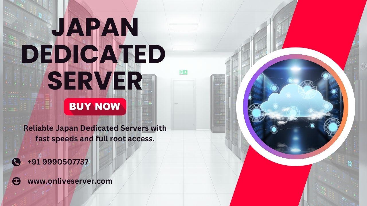 Japan Dedicated Server with SSD Storage for Faster Websites |...