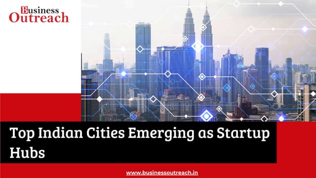 Top Indian Cities Emerging as Startup Hubs.pdf | Free Download