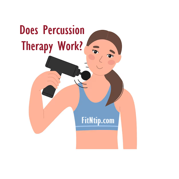 Does Percussion Therapy Work? An In-Depth Analysis - FitNTip