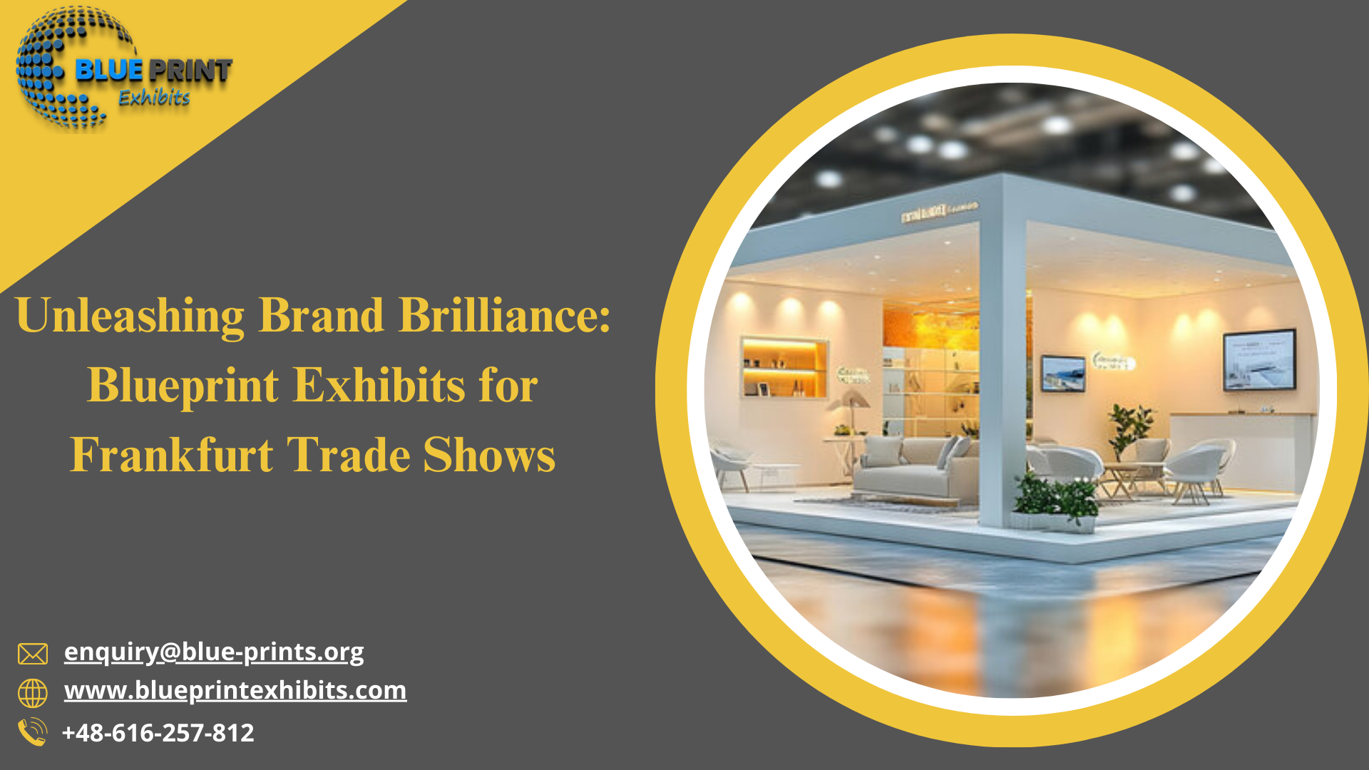 Unleashing Brand Brilliance: Blueprint Exhibits for Frankfurt Trade...