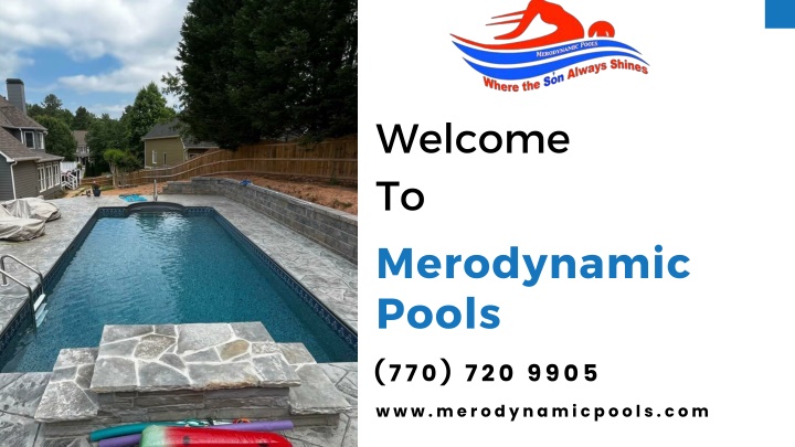 PPT - Cobb County Swimming Pool Contractor: Setting the Standard for Excellence PowerPoint Presentation - ID:13722219