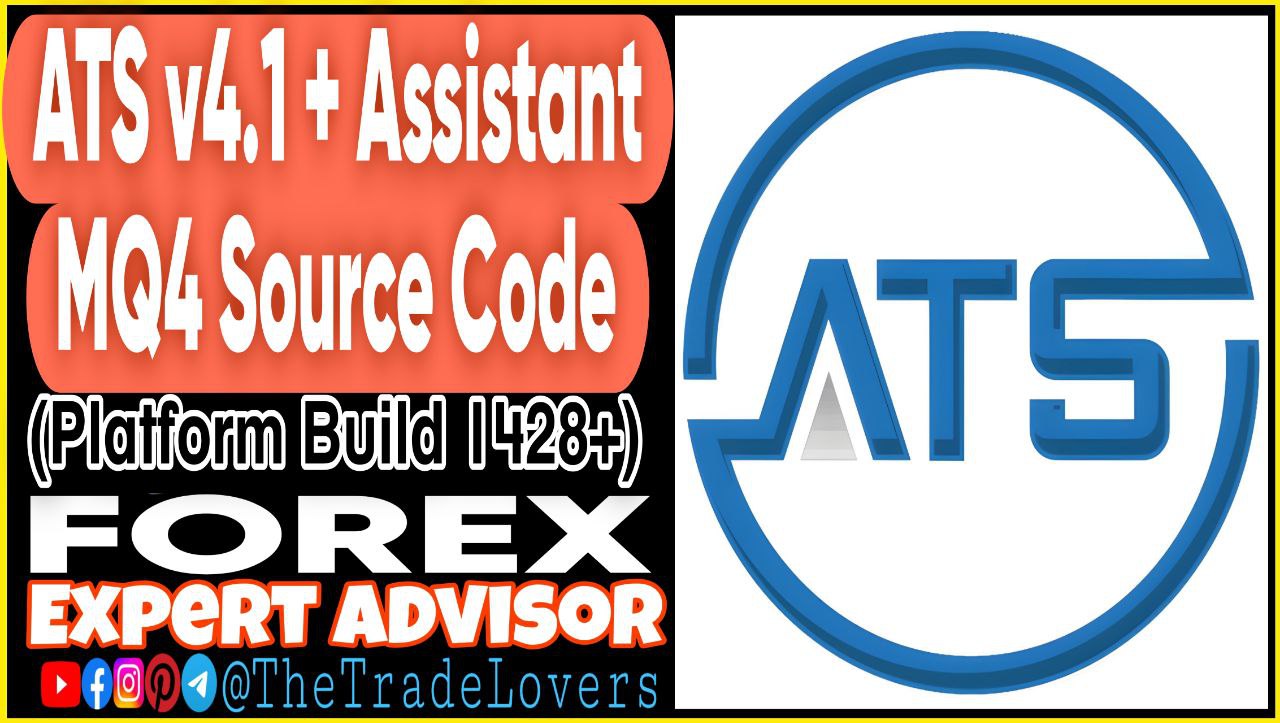 ATS V4.1 MQ4 Source Code Assistant (Works on Build 1428 ) | Forex Robot | MT4 Expert Advisor - Payhip