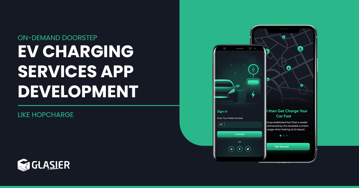 On-Demand Doorstep EV Charging Services App Development Like Hopcharge - A comprehensive Guide