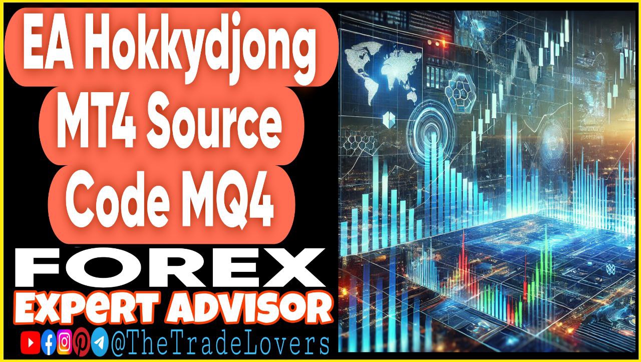 EA Hokkydjong MT4 Source Code MQ4 (Works on Build 1430 ) | Forex Robot | MT4 Expert Advisor - Payhip