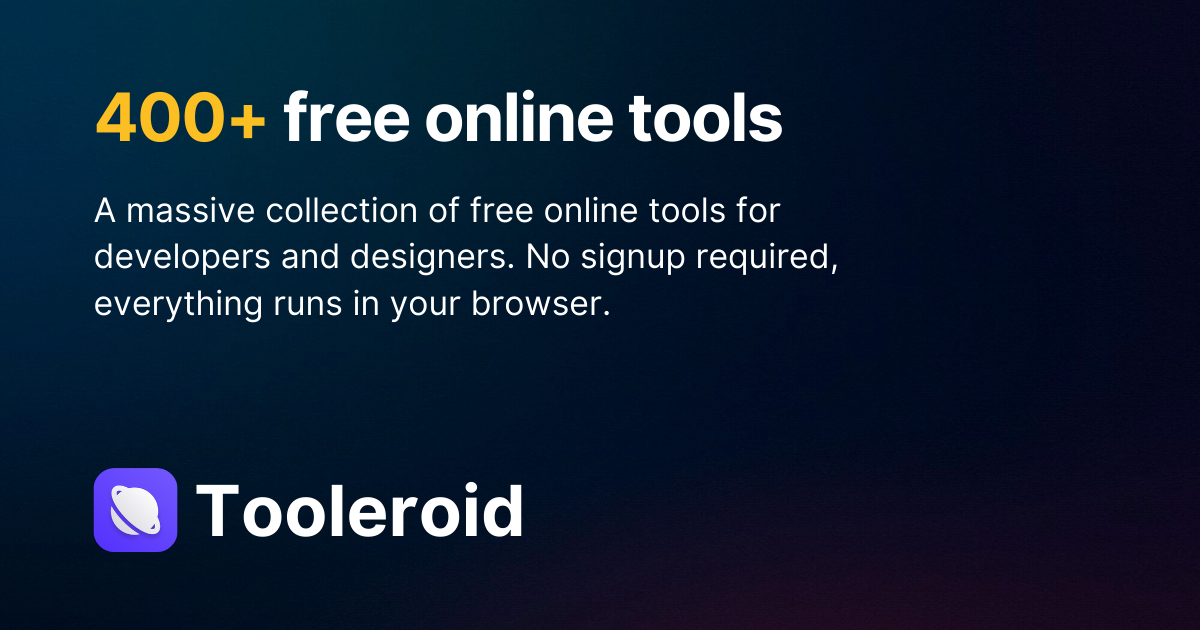 Tooleroid - Free Online Developer Tools & Utilities