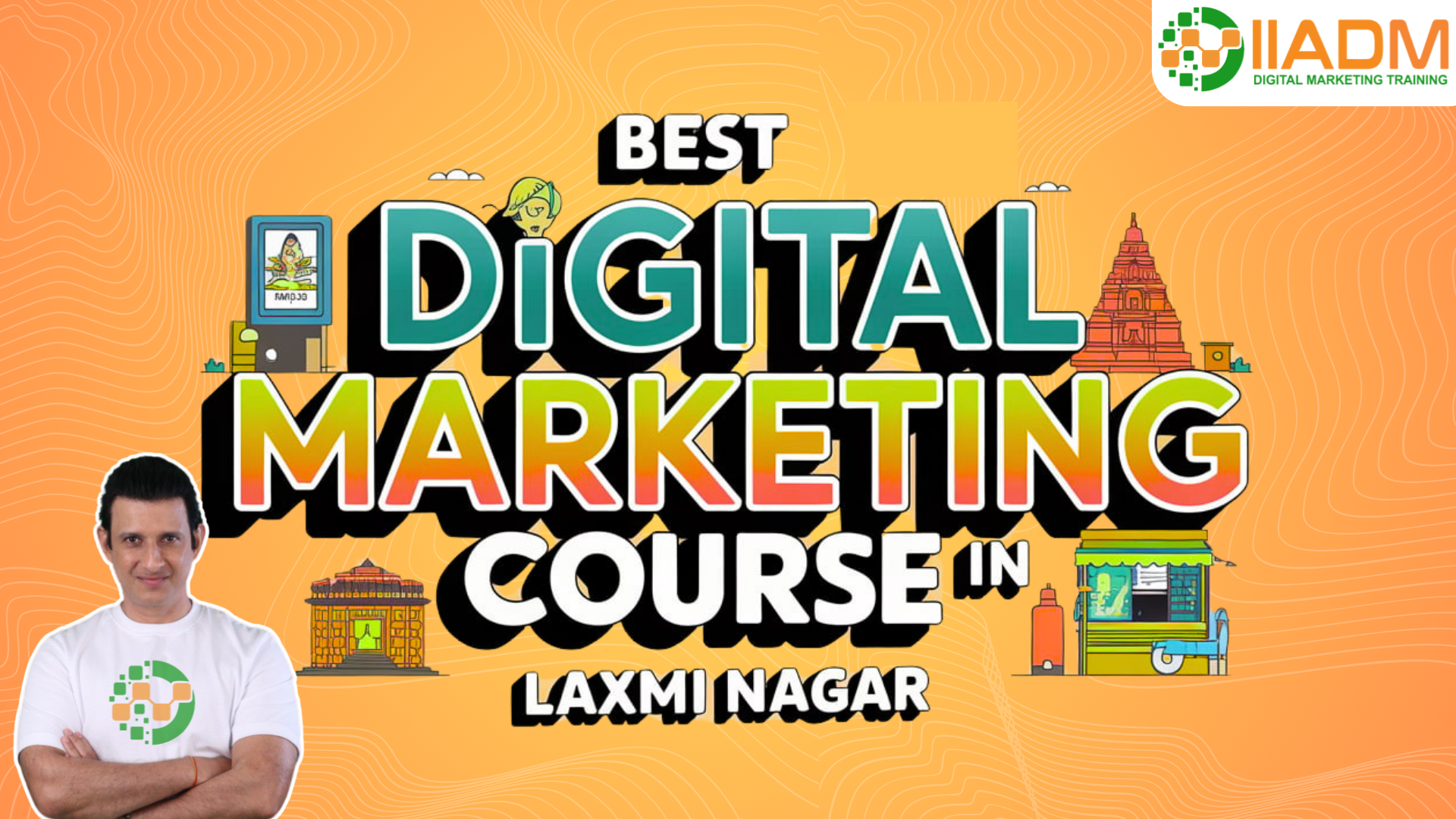 Digital marketing course in Laxmi Nagar Delhi