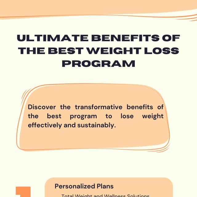 Ultimate Benefits of the Best Weight Loss Program | PDF