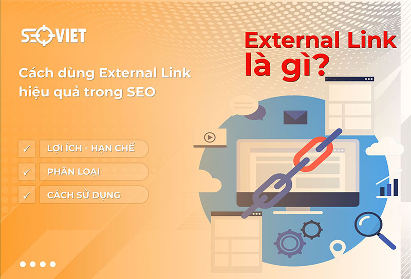 External Link là gì? Cách dùng External Link trong SEO