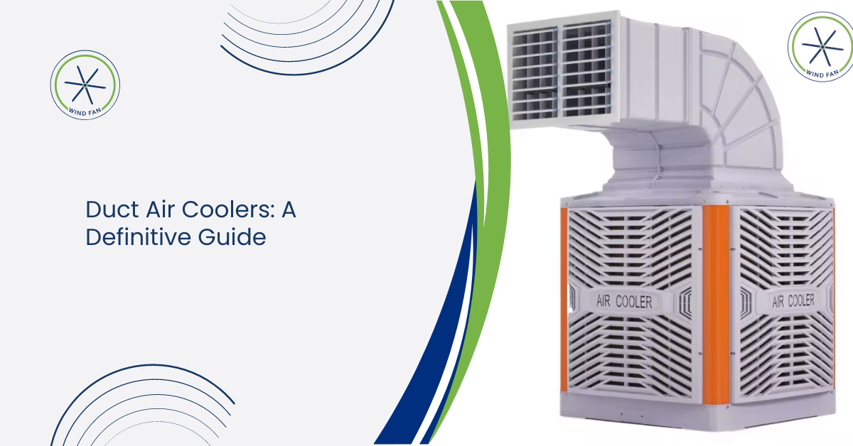 Duct Air Coolers: Everything You Need to Know