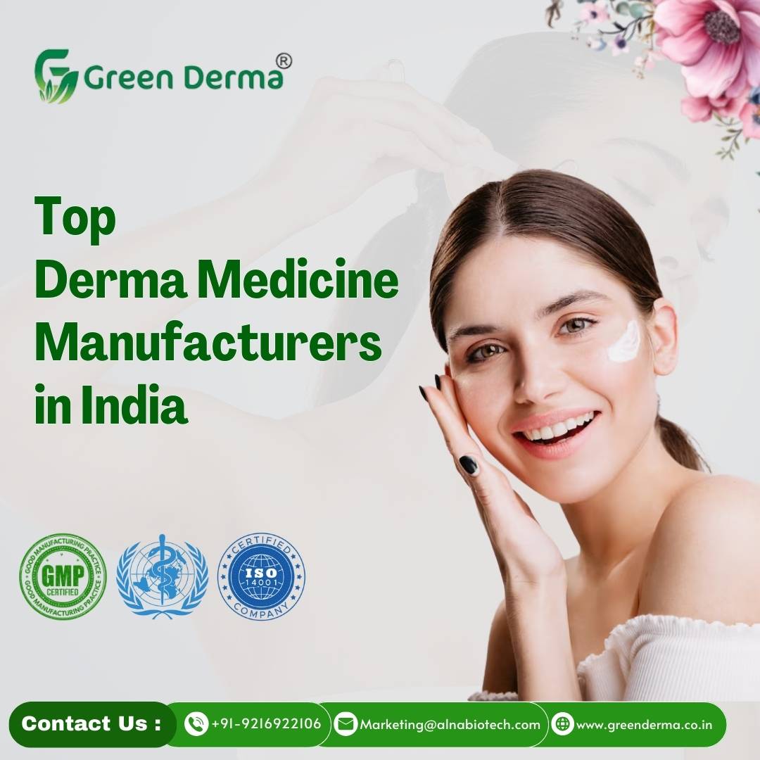 Top Derma Medicine Manufacturers in India | Green Derma