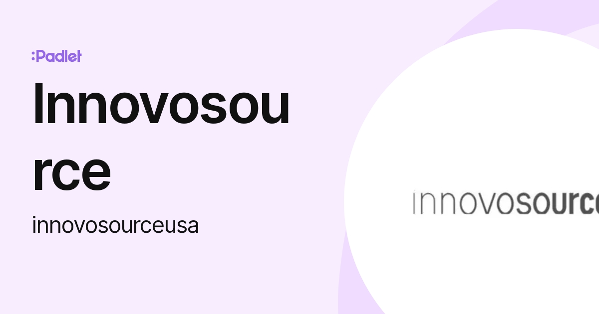 Innovosource (innovosourceusa) profile | Padlet